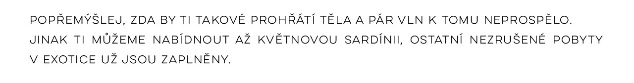 Vlny nezastavíš! - dovolená s jógou