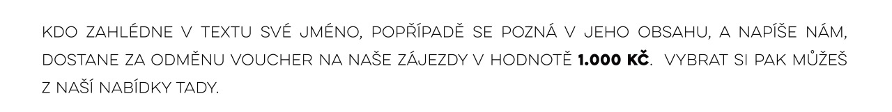 Kdo hledá, najde - dovolená s jógou