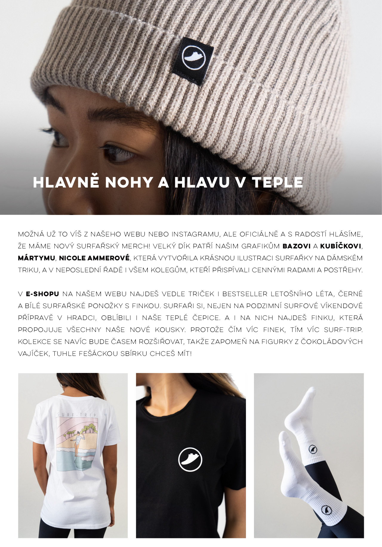 Hlavně nohy a hlavu v teple